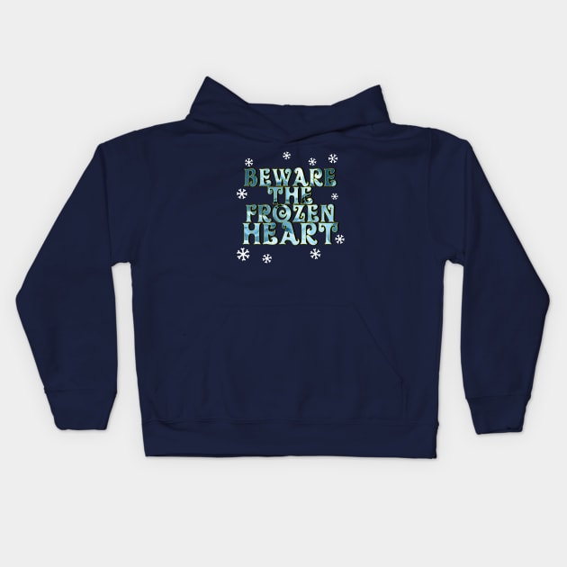 Beware Frozen Winter Movie Quote Gift For Girls Kids Hoodie by BoggsNicolas